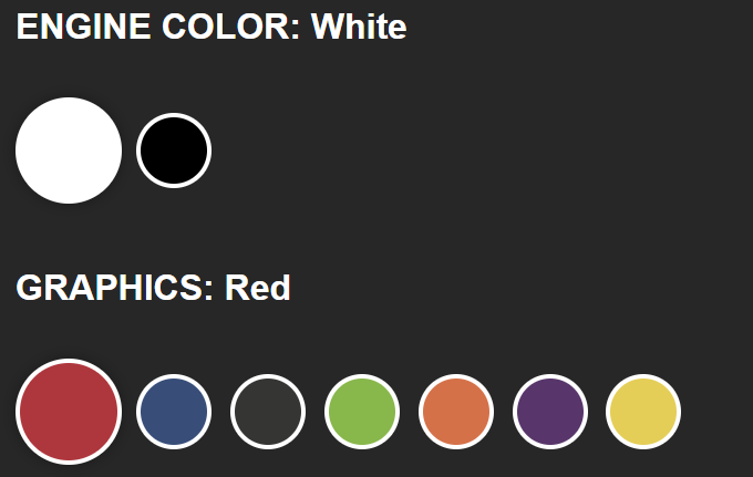 White engine, red graphics color choices.